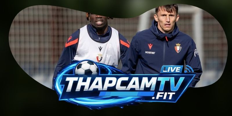 Sevilla FC và CA Osasuna tranh chấp ở khả năng giữ cấu trúc sau bóng